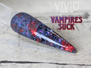 Vampires Suck - Glitter Dip Powder