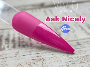 Ask Nicely - Glow Dip Powder