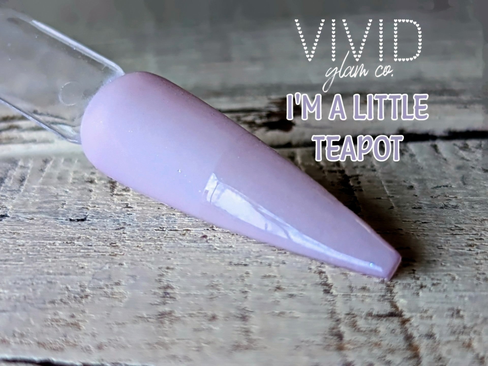I'm A Little Teapot - Solid Dip Powder