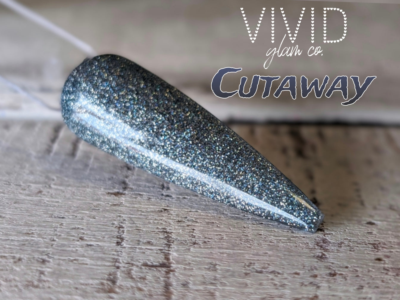 Cutaway - Glitter Dip Powder