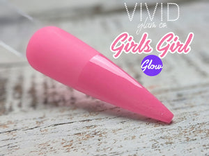 Girls Girl - Glow Dip Powder