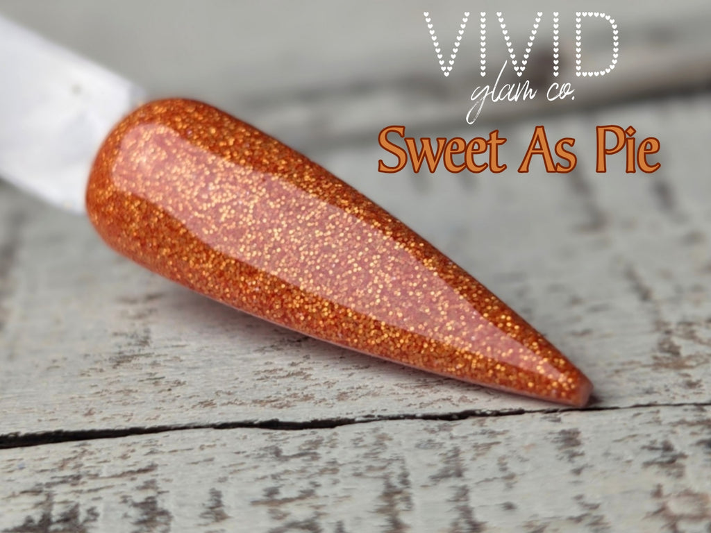 Sweet As Pie - Glitter Dip Powder