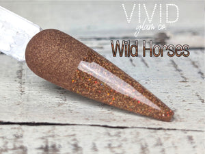 Wild Horses- Glitter Dip Powder