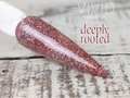 Deeply Rooted - Glitter Dip Powder