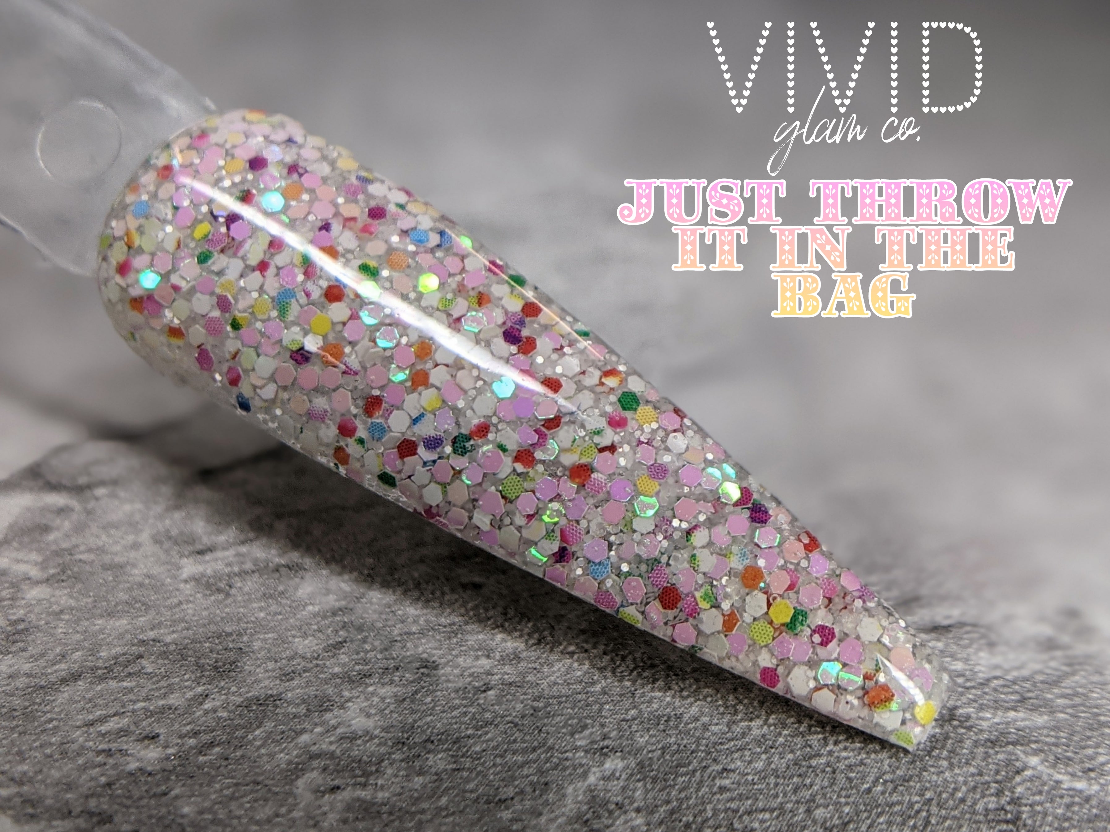 Just Throw It In The Bag - Glitter Dip Powder