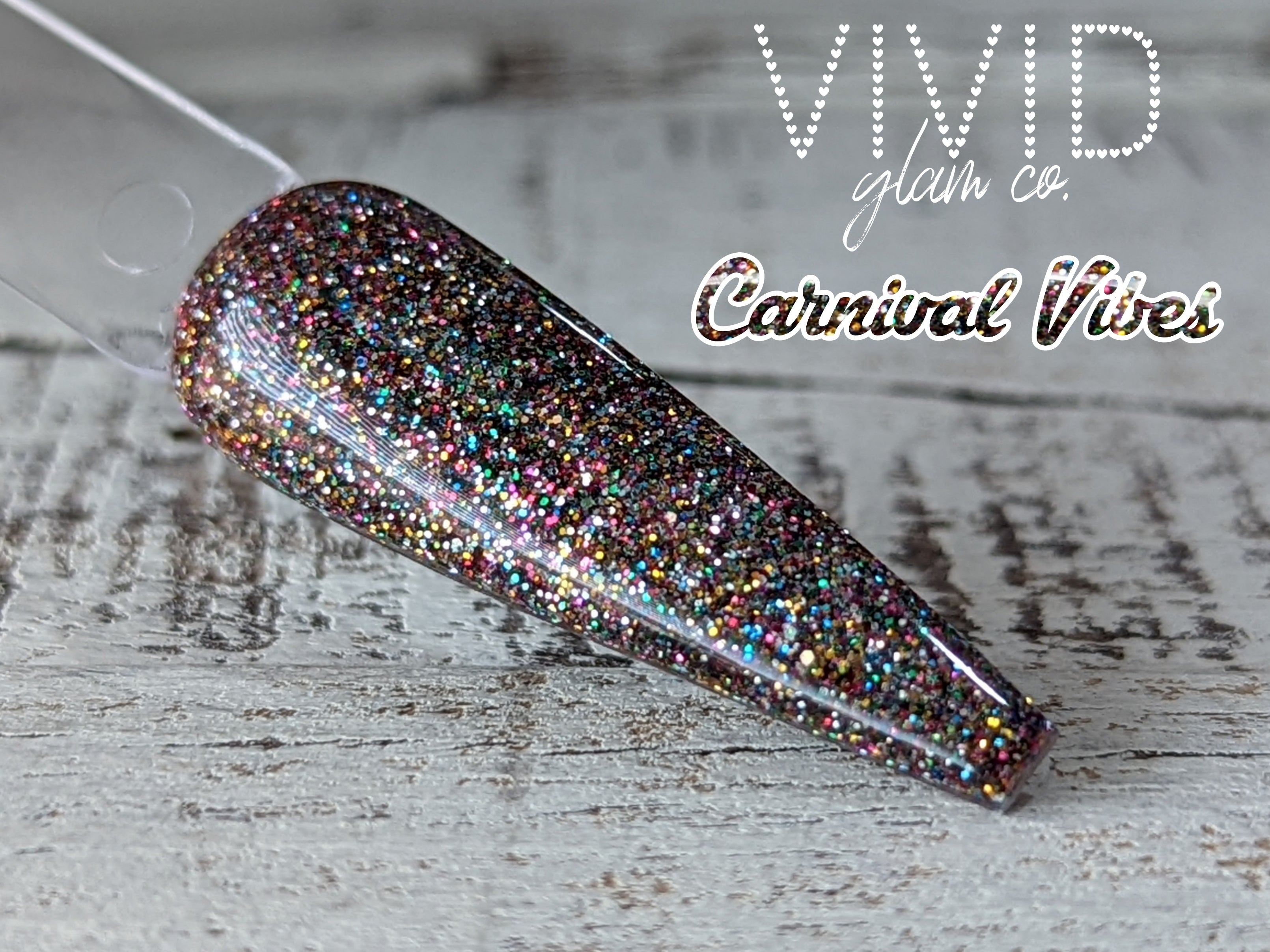 Carnival Vibes - Glitter Dip Powder