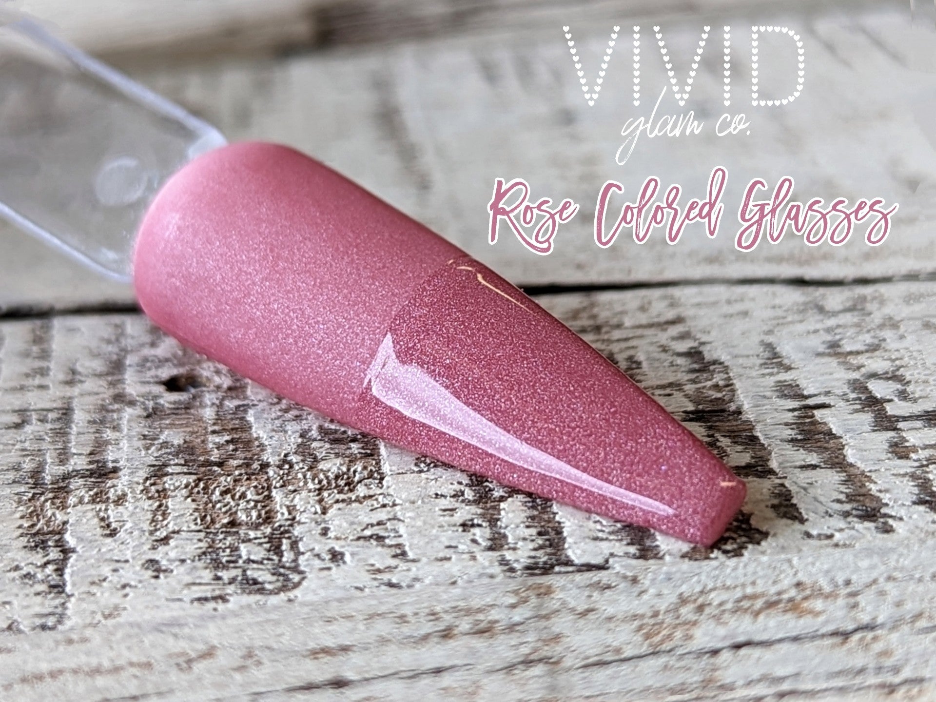 Rose Colored Glasses - Shimmer Dip Powder